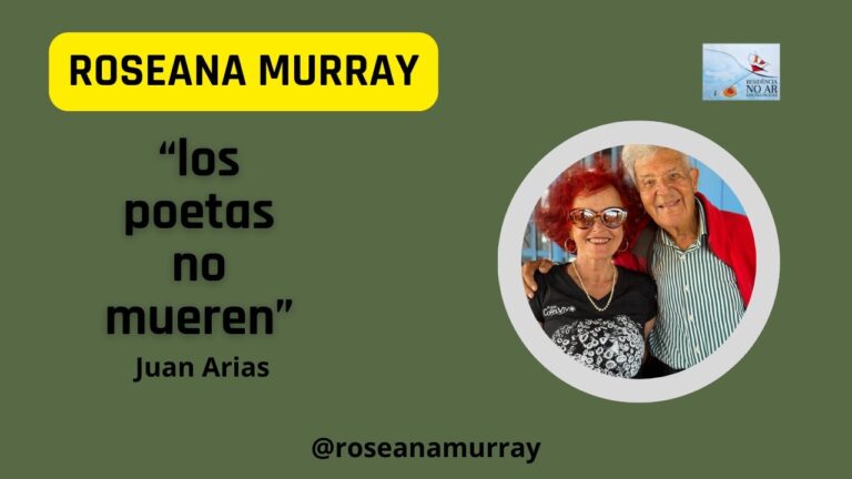 Los poetas no mueren – Por Juan Arias – Sarau do Clube de Leitura da Casa Amarela