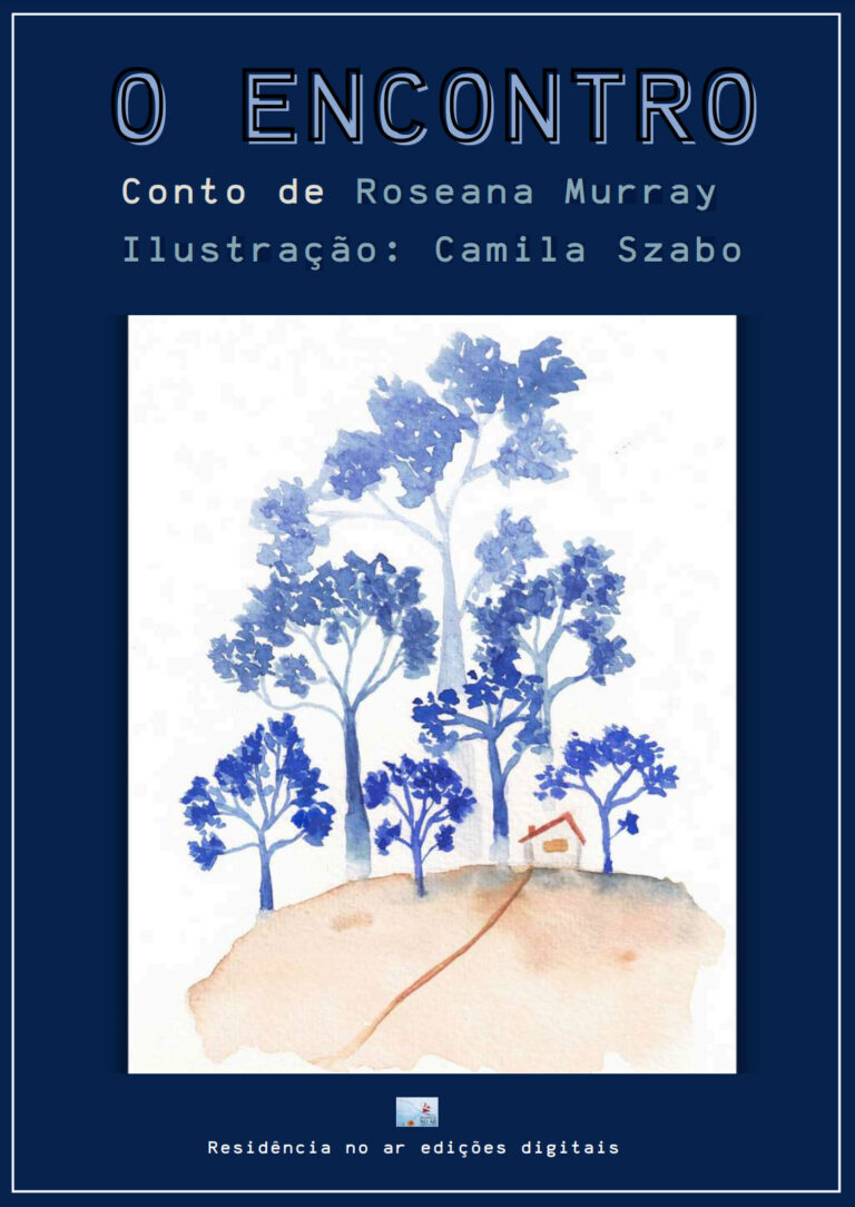 E-book – O Encontro – Roseana Murray / Camila Szabo